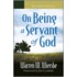 On Being a Servant of God