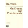 On Crimes And Punishments door Cesare Beccaria