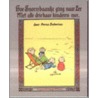 Hoe Snorrebaardje ging naar zee