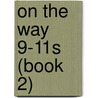 On the Way 9-11s (Book 2) by Trevor Blundell