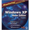 Mastering windows XP home edition
