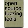 Open Source Fuzzing Tools door Noam Rathaus