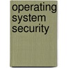 Operating System Security door Trent Jaeger