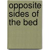 Opposite Sides of the Bed door Cris Evatt