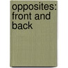 Opposites: Front and Back door Luana Mitten