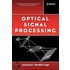 Optical Signal Processing