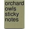 Orchard Owls Sticky Notes by Susie Ghahremani