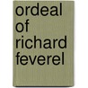 Ordeal of Richard Feverel by Anonymous Anonymous