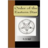 Order of the Eastern Star door A. Bell F.