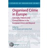 Organised Crime In Europe by Cyrille Fijnaut