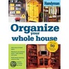 Organize Your Whole House by Unknown