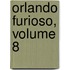 Orlando Furioso, Volume 8