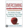 Overcoming Underachieving door Tim Mather