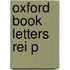 Oxford Book Letters Rei P