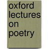 Oxford Lectures On Poetry door A.C. (Andrew Cecil) Bradley