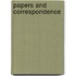 Papers And Correspondence