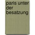 Paris unter der Besatzung