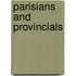 Parisians And Provincials