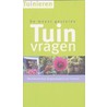 De meest gestelde tuinvragen