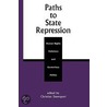 Paths to State Repression door Onbekend