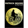 Patrick Moore On The Moon door Sir Patrick Moore