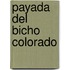 Payada del Bicho Colorado