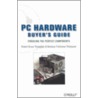 Pc Hardware Buyer's Guide door Robert Bruce Thompson