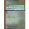 Pediatric Neuropsychiatry door Kytja K.S. Voeller