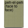 Peh-El-Peh (Face To Face) by Moishe Nadir