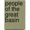 People of the Great Basin by Linda Thompson