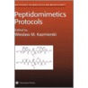 Peptidomimetics Protocols door Wieslaw M. Kazmierski