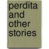 Perdita And Other Stories