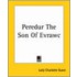 Peredur The Son Of Evrawc