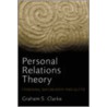 Personal Relations Theory door Graham S. Clarke