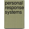 Personal Response Systems door S. Dibner Andrew