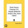 Petits Poetes Francais V2 by Prosper Poitevin
