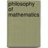 Philosophy of Mathematics by William Mitchell Gillespie