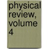Physical Review, Volume 4 by University Cornell