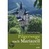 Pilgerwege nach Mariazell