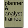 Planner & Analyst Trainee door Onbekend