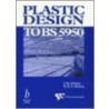 Plastic Design to Bs 5950 door Steel Construction Institute