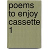 Poems To Enjoy Cassette 1 door Onbekend