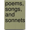 Poems, Songs, and Sonnets door William M. Stenhouse