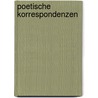 Poetische Korrespondenzen door Ingeborg Bachmann