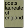 Poets Laureate of England door Walter Hamilton