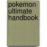 Pokemon Ultimate Handbook door Cris Silvestri