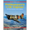 Polikarpov's I-16 Fighter by Yefim2 Gordon