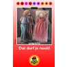 Dat durf je nooit! door Peter Vervloed