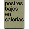 Postres Bajos En Calorias by Edimat