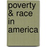 Poverty & Race in America door Chester Hartman